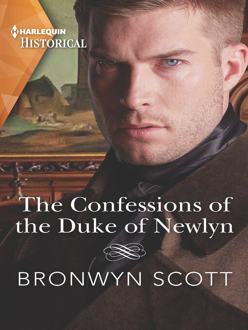 Title details for The Confessions of the Duke of Newlyn by Bronwyn Scott - Available